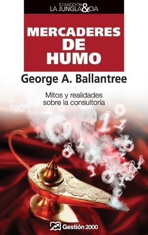 MERCADERES DE HUMO | 9788498750065 | BALLANTREE, GEORGE A.