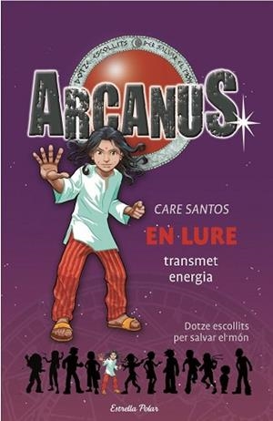ARCANUS, VOL.5, EN LURE TRANSMET ENERGIA | 9788497088275 | SANTOS, CARE