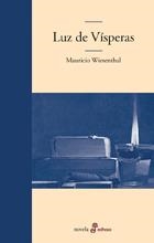 LUZ DE VISPERAS | 9788435010122 | WIESENSTHAL, MAURICIO