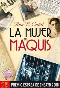 MUJER DEL MAQUIS, LA | 9788467029789 | CAÑIL, ANA MARIA
