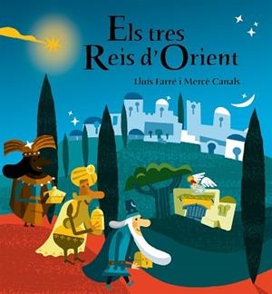 TRES REIS D´ORIENT | 9788498253689 | FARRE LLUIS CANALS MERCE