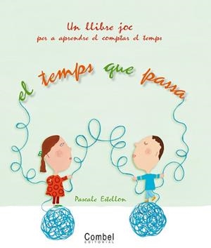 TEMPS QUE PASSA EL | 9788498253580 | ESTELLON PASCALE