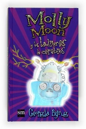 MOLLY MOON Y LOS LADRONES DE CEREBROS | 9788467530742 | GEORGIA BYNG