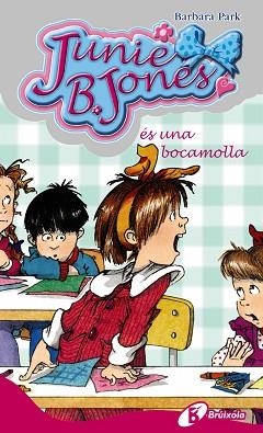 JUNIE B JONES ES UNA BOCAMOLLA | 9788483047613 | PARK, BARBARA