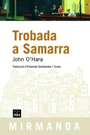 TROBADA A SAMARRA MIR-57 | 9788492440153 | O'HARA, JOHN