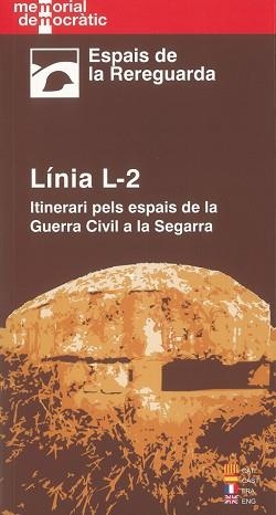 LINIA L-2 -ITINERARI PELS ESPA | 9788497796828 | OLIVA I LLORENS, JORDI