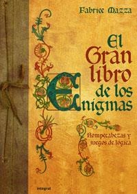 GRAN LIBRO DE LOS ENIGMAS, EL | 9788498673296 | MAZZA, FABRICE