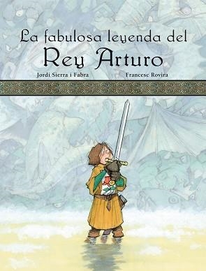 FABULOSA LEYENDA DEL REY ARTURO | 9788423689903 | A.A.V.V.