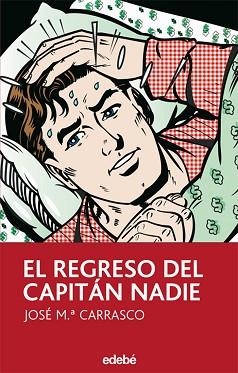 REGRESO DEL CAPITAN NADIE,EL | 9788423686926 | CARRASCO,JOSE Mª