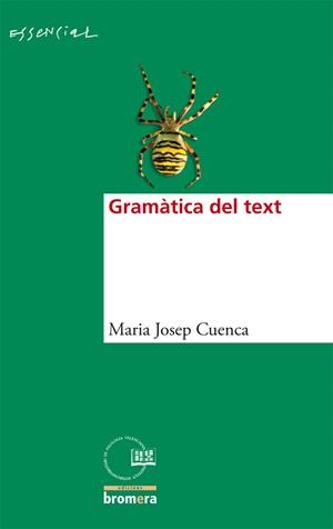 GRAMATICA DEL TEXT | 9788498243550 | CUENCA, JOSEP MARIA