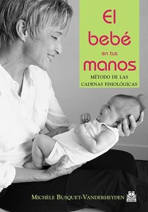*BEBE EN TUS MANOS | 9788480197236 | BUSQUET-VANDERHEYDEN, MICHELE
