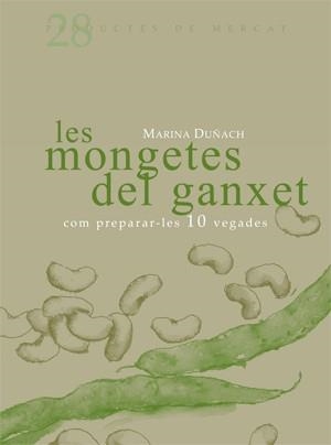 MONGETES DEL GANXET COM PREPAR | 9788493657833 | DUÑACH, MARINA