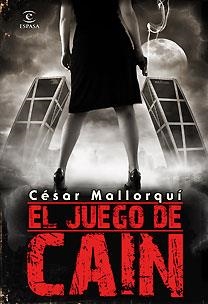 EL JUEGO DE CAÍN | 9788467026641 | CÉSAR MALLORQUI