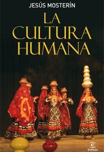 LA CULTURA HUMANA | 9788467030853 | JESÚS MOSTERÍN