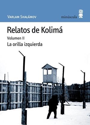 RELATOS DE KOLIMA VOL.2 PN-30 | 9788495587473 | SHALÁMOV, VARLAM