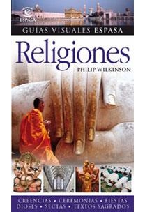 RELIGIONES (GUIAS VISUALES) | 9788467030044 | AA. VV.