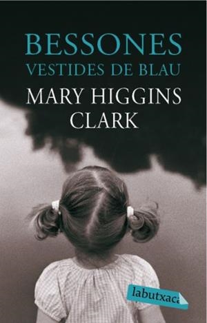 BESSONES VESTIDES DE BLAU | 9788492549481 | HIGGINS CLARK, MARY