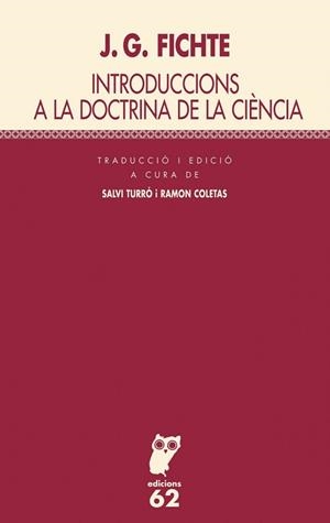 INTRODUCCIONS A LA DOCTRINA DE LA CIENCIA | 9788429755572 | FICHTE, J. G.