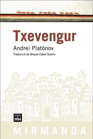 TXEVENGUR MIR-64 | 9788492440221 | PLATONOV, ANDREI