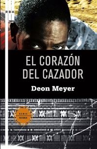 CORAZON DEL CAZADOR, EL | 9788498675016 | MEYER, DEON