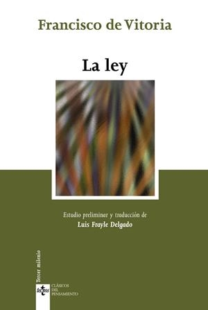 LA LEY | 9788430948604 | VITORIA, FRANCISCO  DE