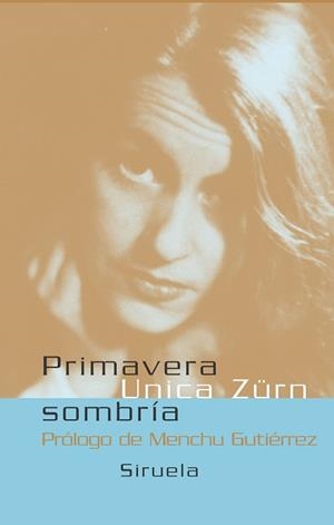 PRIMAVERA SOMBRIA | 9788478448395 | ZURN, UNICA