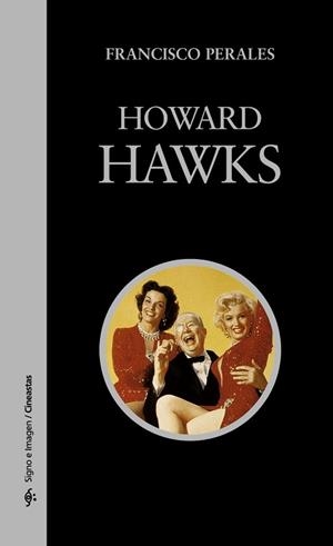 HOWARD HAWKS | 9788437622064 | PERALES, FRANCISCO (1959- )