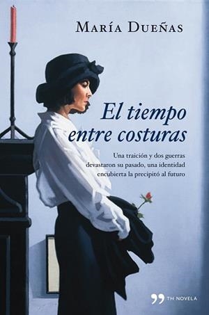 TIEMPO ENTRE COSTURAS, EL | 9788484607915 | DUEÑAS, MARIA