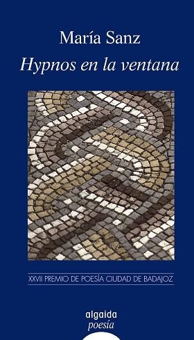 HYPNOS EN LA VENTANA | 9788498772135 | SANZ, MARÍA