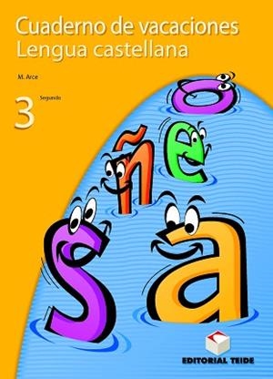 LENGUA CASTELLANA, 3 ESO, 1 CICLO. CUADERNO DE VACACIONES | 9788430749454 | ARCE LASSO, MERCÈ