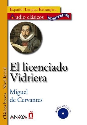 LICENCIADO VIDRIERA, EL | 9788466785549 | DE CERVANTES SAAVEDRA, MIGUEL