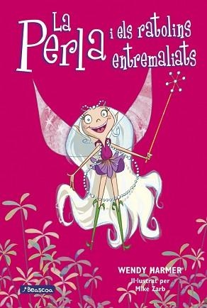 PERLA I ELS RATOLINS ENTREMALIATS, LA | 9788448821432 | HARMER, WENDY