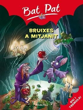 BRUIXES A MITJANIT, LES 2 | 9788492790241 | PAVANELLO, ROBERTO/PAT, BAT