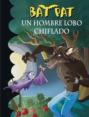 BAT PAT 10 UN HOMBRE LOBO CHIFLADO | 9788484415626 | DRAGO, MARCELLA