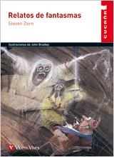 RELATOS DE FANTASMAS (CUCAÑA) | 9788431647513 | ZORN, STEVEN/SANTAMARIA ESPAÑA, JOSEP/ALONSO ALVAREZ, PEDRO