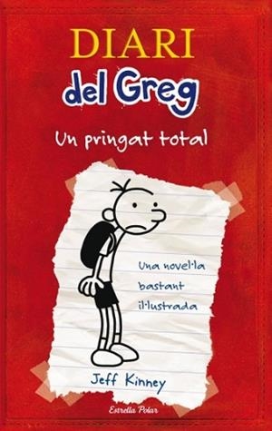 DIARI DEL GREG UN PRINGAT TOTAL - NOVA EDICIO | 9788492671052 | A.A.V.V.
