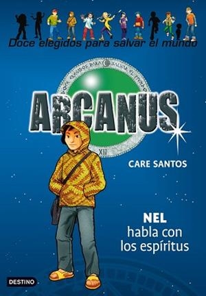 NEL HABLA CON LOS MUERTOS- ARKANUS 8 | 9788408087311 | SANTOS, CARE