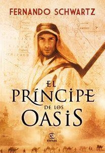PRINCIPE DE LOS OASIS, EL | 9788467031553 | SCHWARTZ, FERNANDO