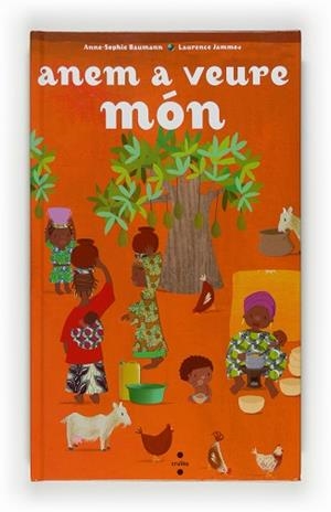 ANEM A VEURE MÓN | 9788466123525 | ANNE-SOPHIE BAUMANN