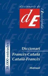 DICCIONARI MANUAL FRANCÈS-CATALÀ /CATALÀ-FRANCÈS | 9788441218949 | DIVERSOS AUTORS