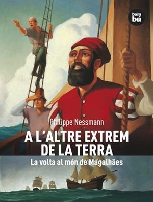 A L'ALTRE EXTREM DE LA TERRA | 9788483430521 | NESSMAN, PHILIPPE