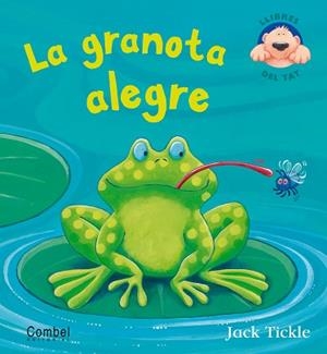 GRANOTA ALEGRE, LA | 9788498254426 | TICKLE JACK