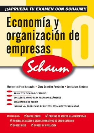 ECONOMÍA Y ORGANIZACIÓN DE EMPRESAS. SCHAUM SELECTIVIDAD- CU | 9788448198596 | PINA MASSACHS MONTSERRAT