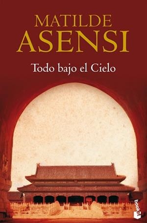 TODO BAJO EL CIELO | 9788408088578 | ASENSI, MATILDE