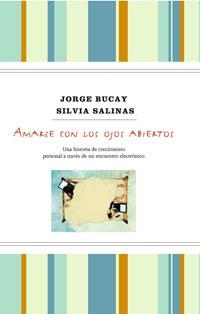 AMARSE CON LOS OJOS ABIERTOS. TD | 9788498676419 | BUCAY, JORGE