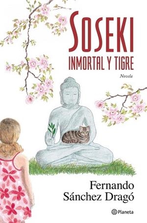 SOSEKI: INMORTAL Y TIGRE | 9788408087441 | SANCHEZ DRAGO, FERNANDO