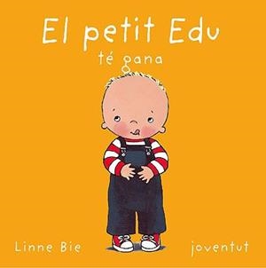 PETIT EDU TE GANA, EL | 9788426134172 | BIE, LINNE