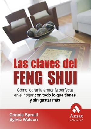 CLAVES DEL FENG SHUI | 9788497353274 | SPRUILL, CONNIE/WATSON, SYLVIA