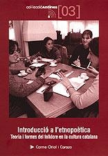 INTRODUCCIÓ A L?ETNOPOÈTICA (SEGONA EDICIÓ) | 9788495684745 | CARME ORIOL I CARAZO