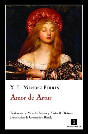 AMOR DE ARTUR | 9788493711092 | MÉNDEZ FERRÍN, X. L.